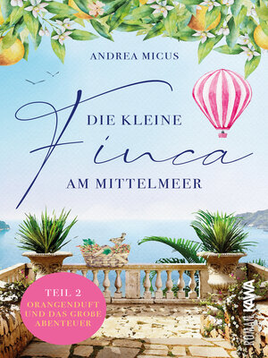 cover image of Die kleine Finca am Mittelmeer